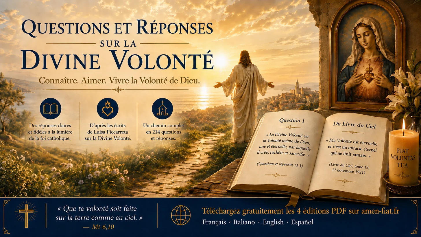 Questions et réponses sur la Divine Volonté