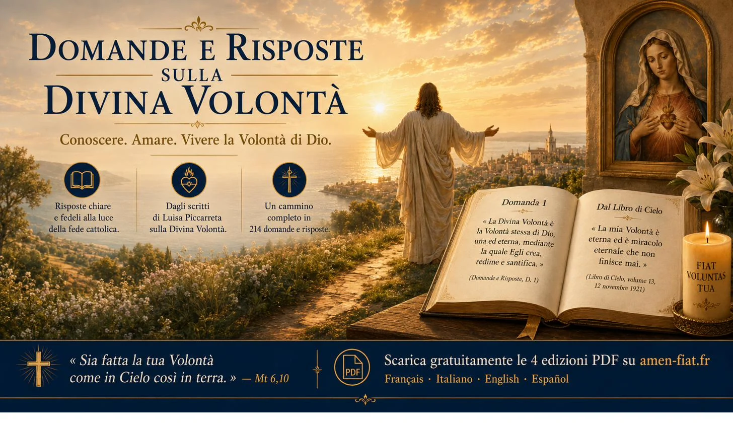 Domande e risposte sulla Divina Volontà